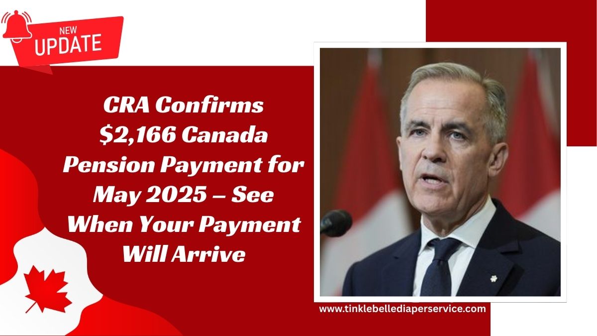 CRA Confirms $2,166 Canada Pension Payment for May 2025 – See When Your Payment Will Arrive