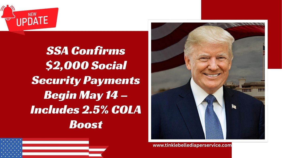 SSA Confirms $2,000 Social Security Payments Begin May 14 – Includes 2.5% COLA Boost
