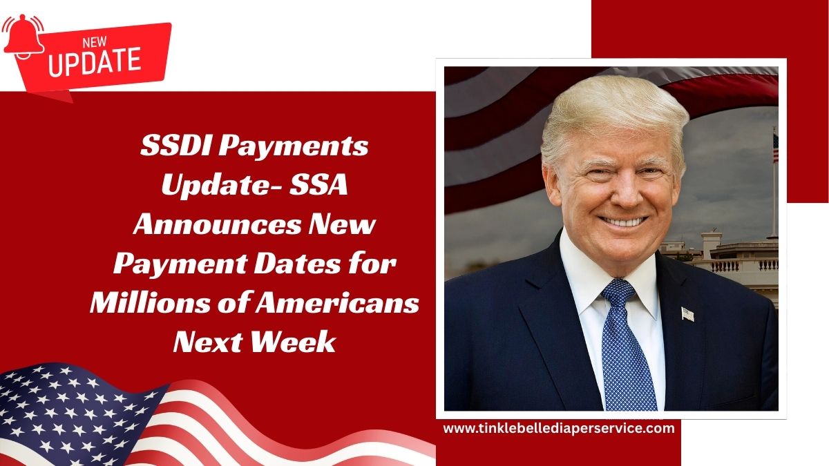 SSDI Payments Update- SSA Announces New Payment Dates for Millions of Americans Next Week