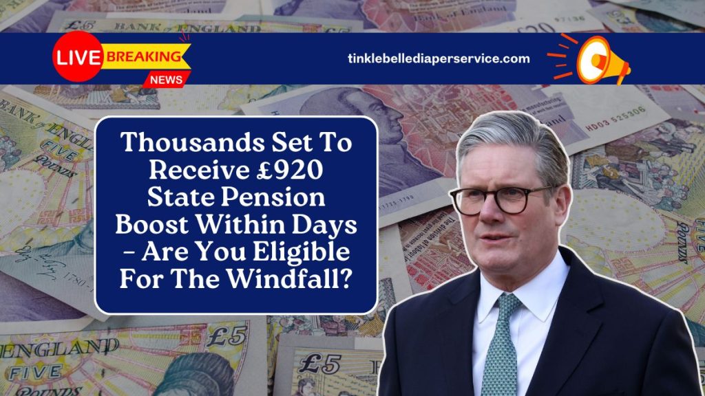 Thousands Set To Receive £920 State Pension Boost Within Days – Are You Eligible For The Windfall?